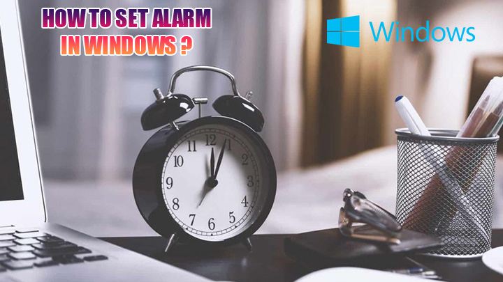 how-to-set-alarm-in-windows