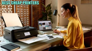 معرفی بهترین پرینتر های ارزان موجود در بازار image