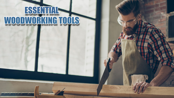 ESSENTIAL WOODWORKING TOOLS (2)