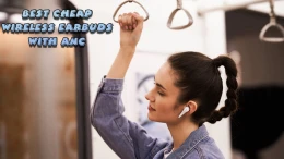image BEST CHEAP WIRELESS EARBUDS WITH ANC