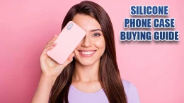 image SILICONE-PHONE-CASE-BUYING-GUIDE1