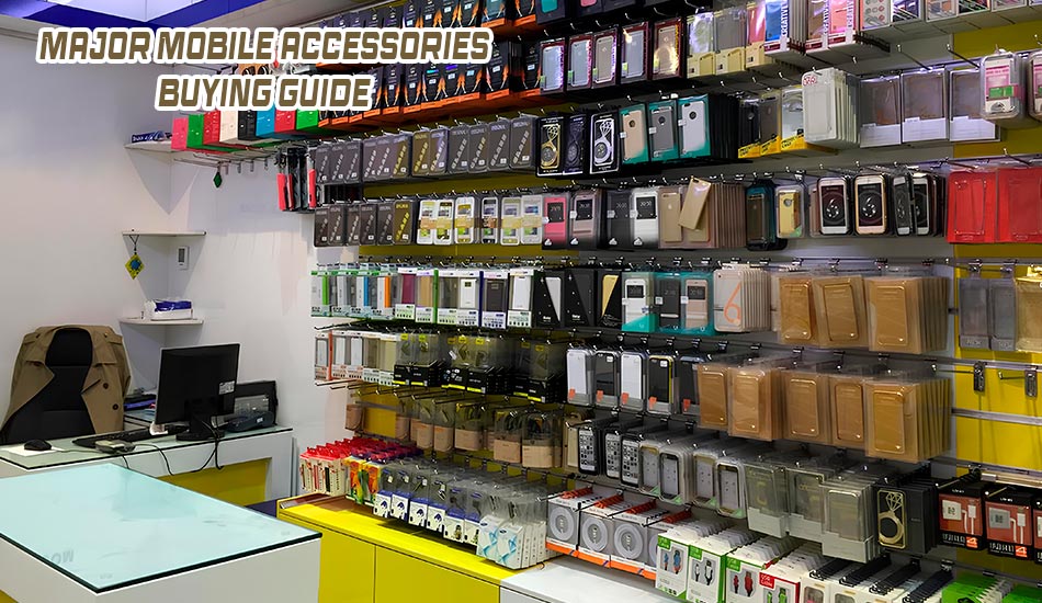 major-mobile-accessories-buying-guide 79