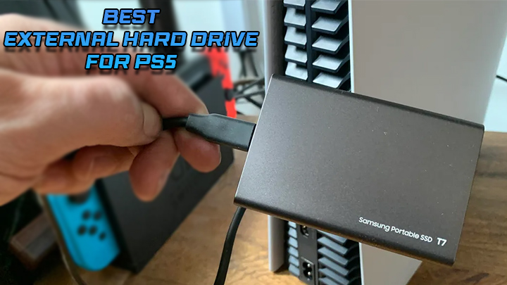 BEST EXTERNAL HARD DRIVE FOR PS5