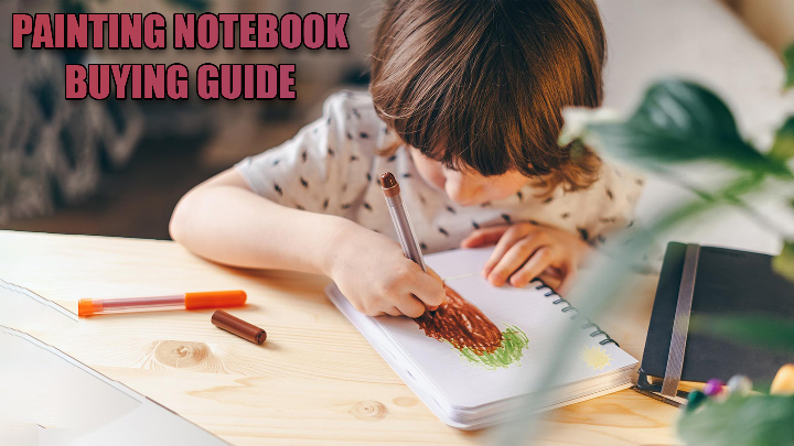 painting-notebook-buying-guide (2)