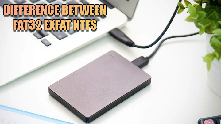 DIFFERENCE-BETWEEN-FAT32-EXFAT-NTFS