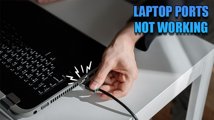 LAPTOP PORTS NOT WORKING (2)