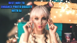 image افزایش کیفیت عکس با هوش مصنوعی آنلاین 7