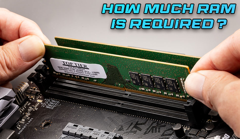 how-much-ram-is-required (3)