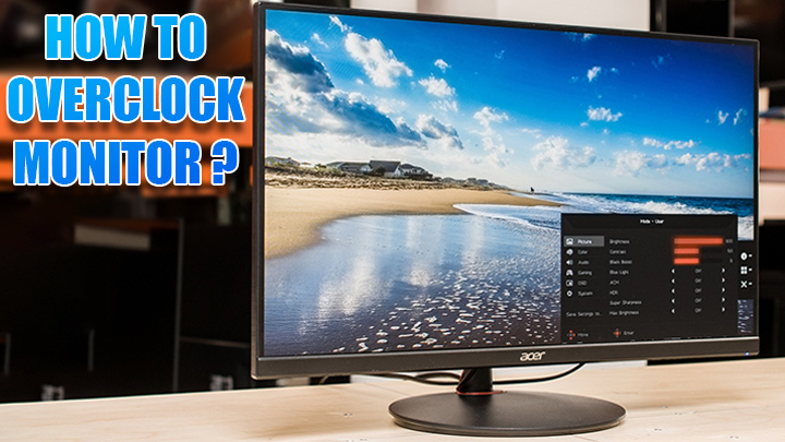how-to-overclock-monitor (1)