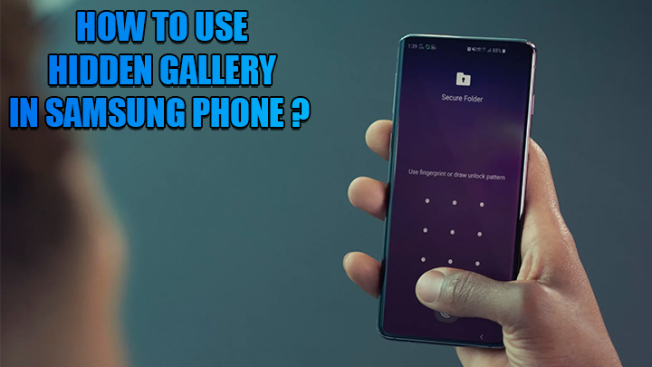 how-to-use-hidden-gallery-in-samsung-phone (1)