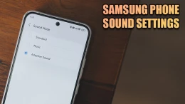 image آموزش کامل تنظیمات صدای گوشی های سامسونگ؛ از صفر تا صد