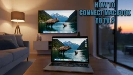 image اتصال مک بوک به تلویزیون؛ راهنمای کامل اتصال با کابل و بی سیم