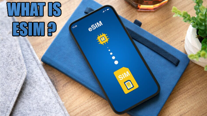 eSIM چیست؟ همه چیز درباره سیم کارت الکترونیکی